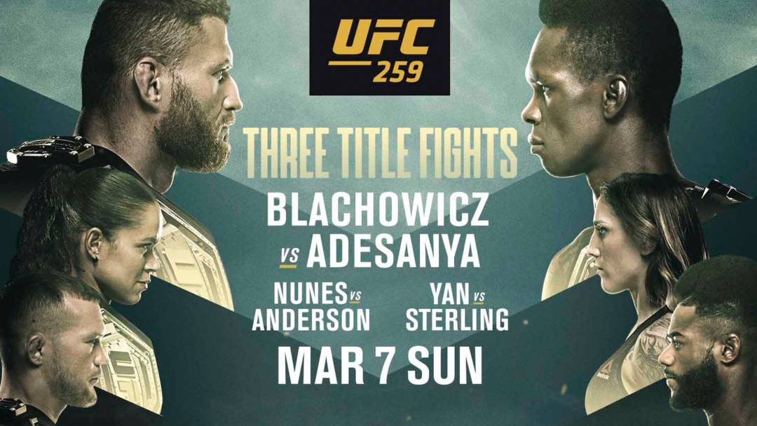 UFC 259 - THREE TITLE FIGHTS - The Crown